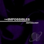 Anthology by The Impossibles