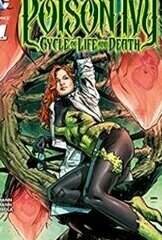 Poison Ivy: Cycle of Life and Death