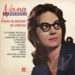 Roses Blanches de Corfou by Nana Mouskouri