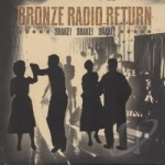 Shake! Shake! Shake! by Bronze Radio Return