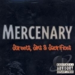 Streets, Sins &amp; Sacrifices by Mercenary Hip-Hop