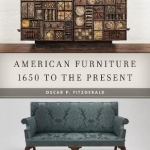 American Furniture: 1650 to the Present