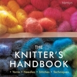 The Knitter&#039;s Handbook
