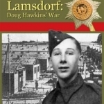 Lambeth to Lamsdorf: Doug Hawkins&#039; War
