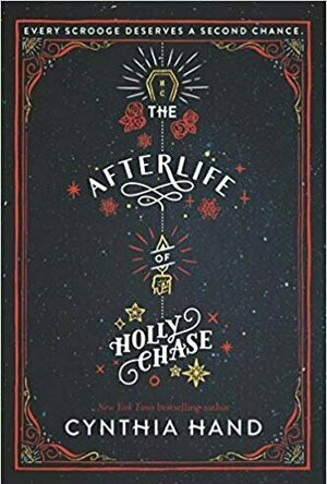 The Afterlife of Holly Chase
