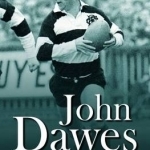 The Man Who Changed the World of Rugby (Updated Edition) - John Dawes and the Legendary 1971 British Lions