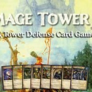 Mage Tower: A Tower Defense Card Game
