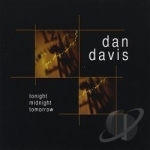 Tonight Midnight Tomorrow by Dan Davis