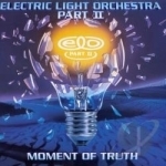 Moment of Truth by Part Electric Light Orchestra, II
