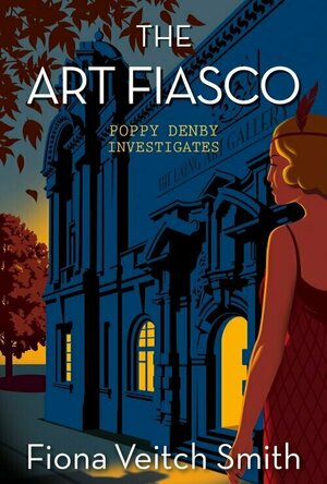 The Art Fiasco (Poppy Denby Investigates #5)