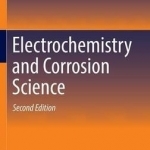 Electrochemistry and Corrosion Science