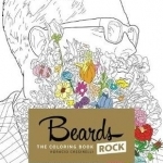 Beards Rock: the Coloring Book
