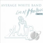 Live at Montreux 1977 by The Average White Band