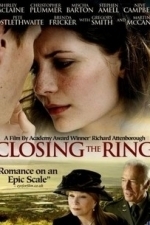 Closing the Ring (2007)