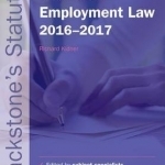 Blackstone's Statutes on Employment Law 2016-2017
