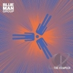 Complex by Blue Man Group