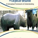 Stock Markets, Investments and Corporate Behavior: A Conceptual Framework of Understanding