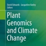 Plant Genomics and Climate Change: 2016