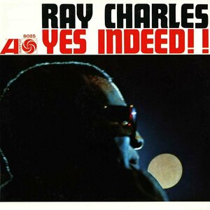 Yes Indeed! by Ray Charles