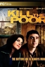 Kill the Poor (2006)