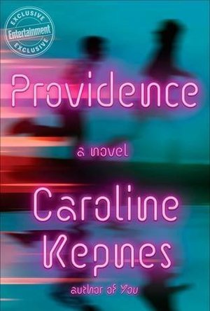 Providence: A Novel