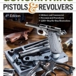 Gunsmithing Pistols &amp; Revolvers