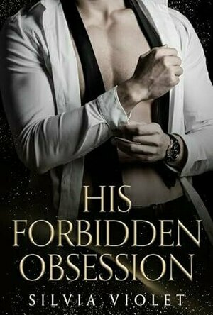 His Forbidden Obsession