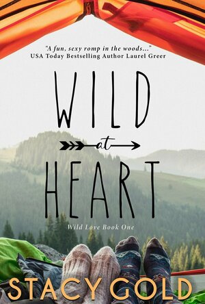 Wild at Heart (Wild Love #1)