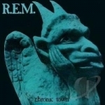 Chronic Town by REM