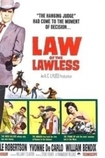 Law of the Lawless (1964)
