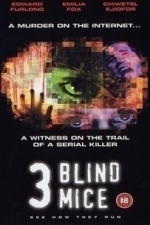 3 Blind Mice (2003)