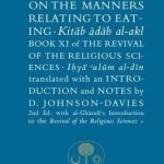 Al-Ghazali on the Manners Related to Eating