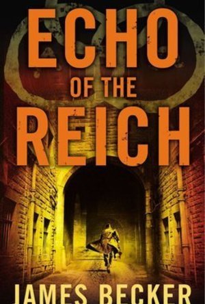 Echo of the Reich (Chris Bronson #5) 