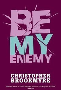 Be My Enemy