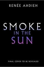 Smoke in the Sun: Flame in the Mist Book 2