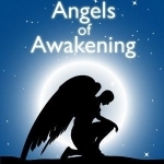 Angels of Awakening