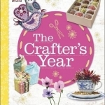 The Crafter&#039;s Year