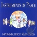 Instruments of Peace by Marty Haugen