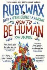 How to Be Human: The Manual