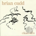 Cleanskin by Brian Cadd