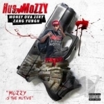 Mozzy Is the Motive by Hus Mozzy