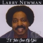 I&#039;ll Take Care of You by Larry Newman