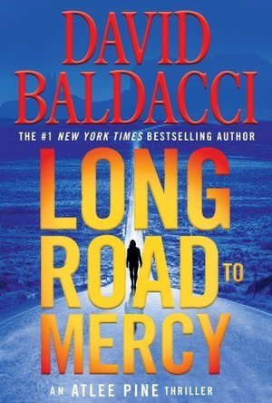 Long Road to Mercy (Atlee Pine, #1)