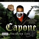 Raza for Life by Capone