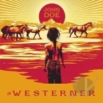 Westerner by John Doe