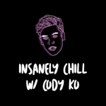 Insanely Chill w/ Cody Ko