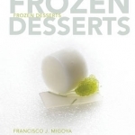 Frozen Desserts: A Comprehensive Guide for Food Service Operations