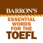 Barron’s Essential Words for the TOEFL