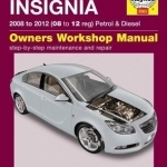 Vauxhall/Opel Insignia Service and Repair Manual: 08-12