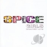 Greatest Hits by Spice Girls